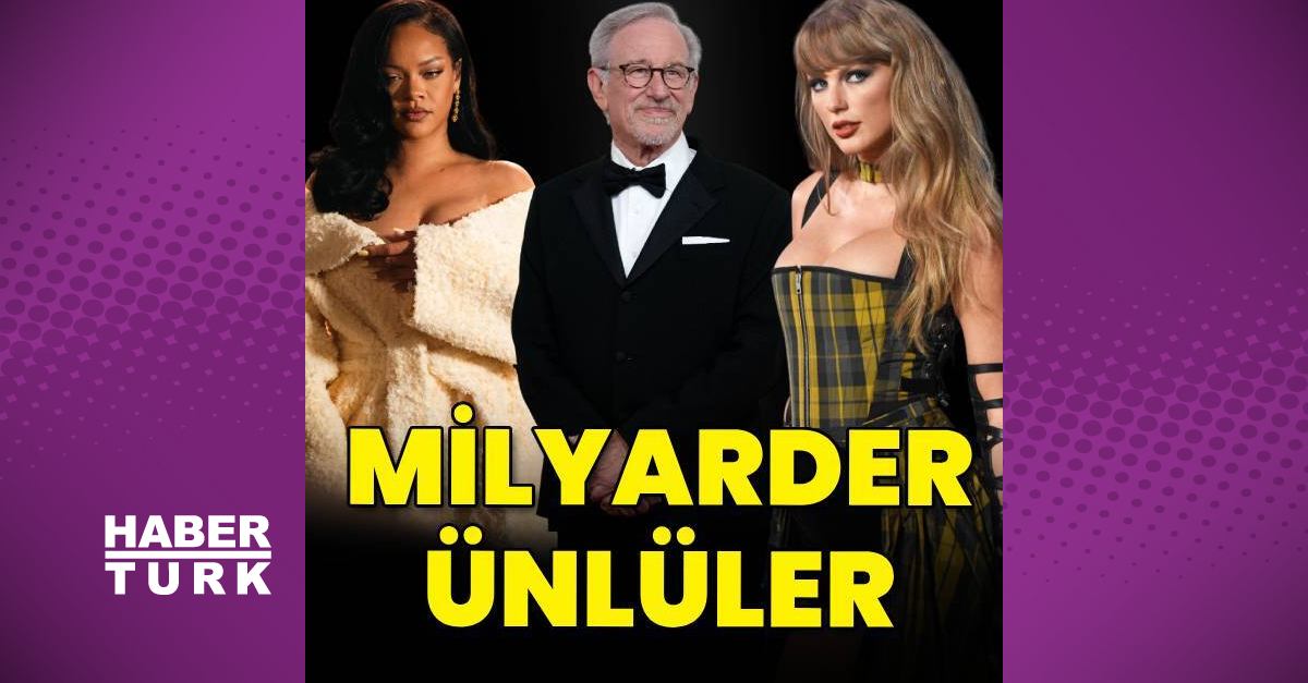 Forbes 2025’in milyarder ünlülerini açıkladı